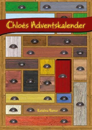 Chloés Adventskalender .